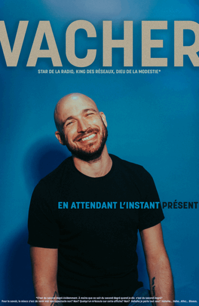 En attendant l'instant présent - Affiche de Greg Vacher